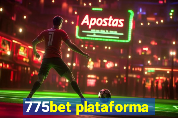 775bet plataforma